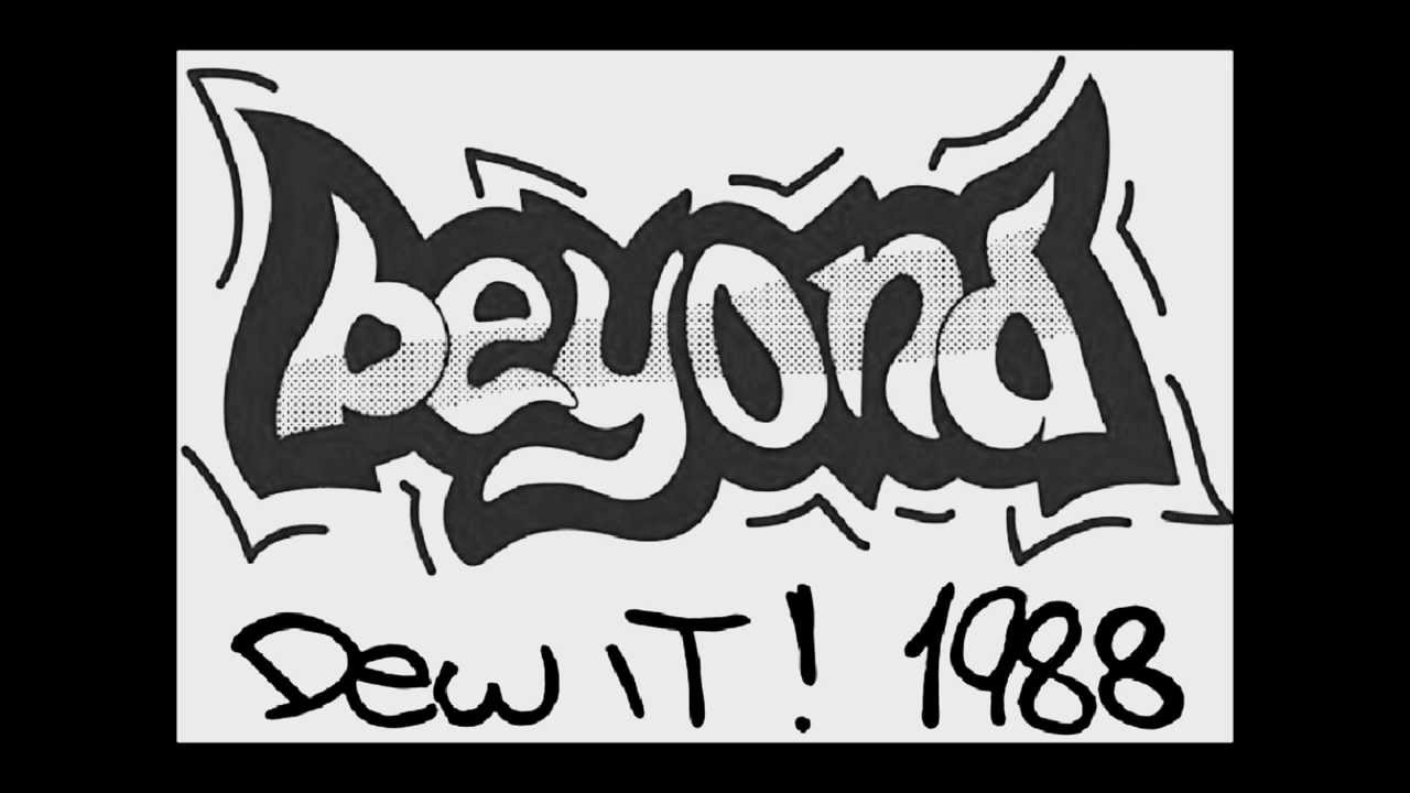 Beyond - Dew It! 1988 Demo