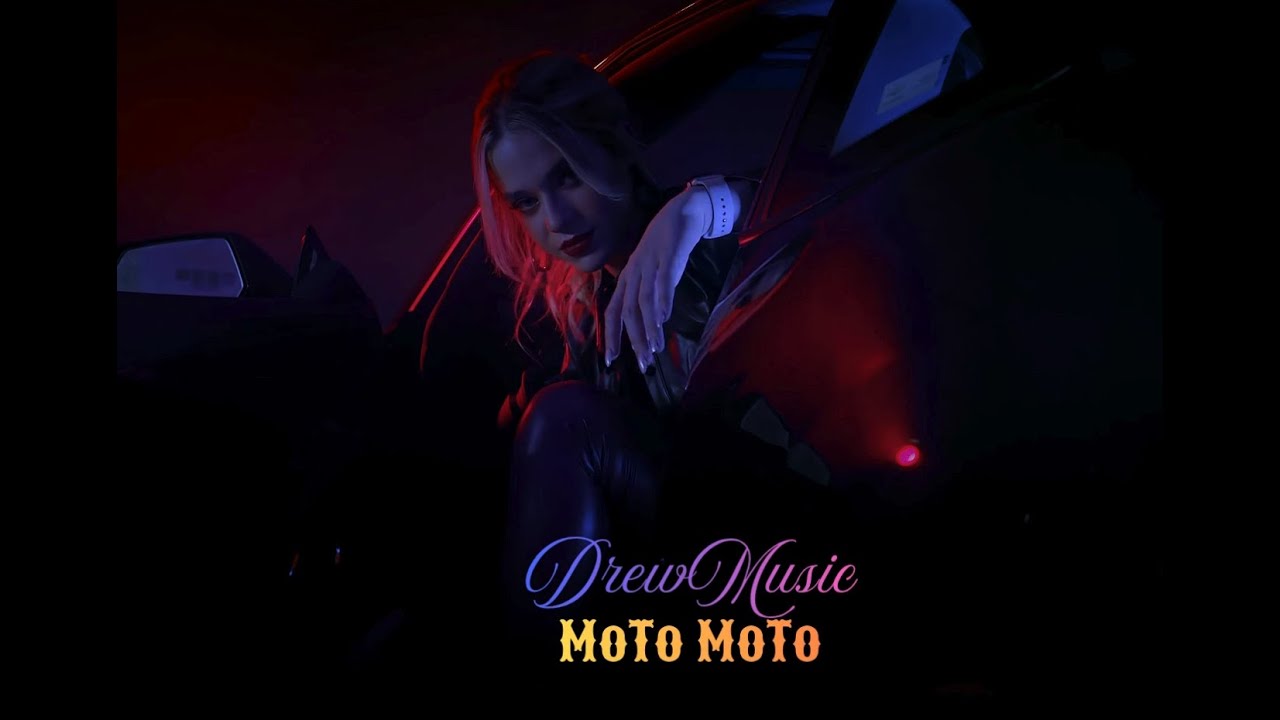 DrewMusic-Moto Moto