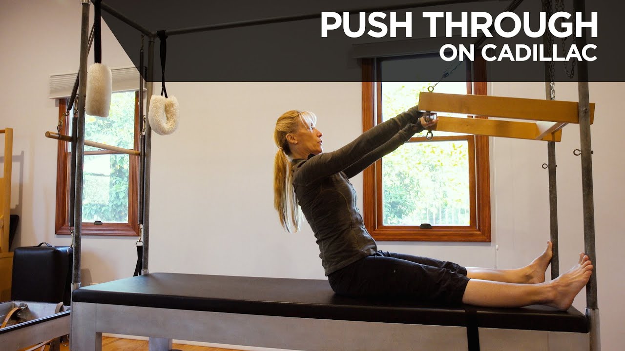 Pilates Technique: Push Through on Cadillac