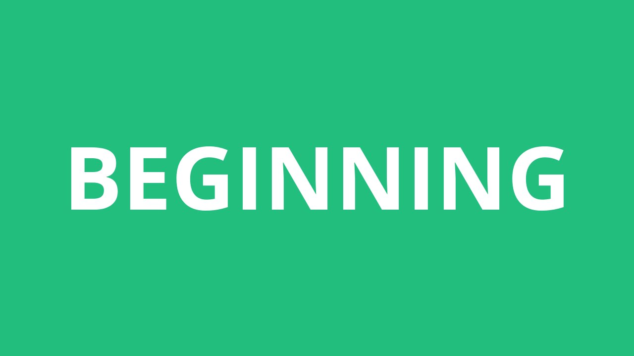 How To Pronounce Beginning - Pronunciation Academy