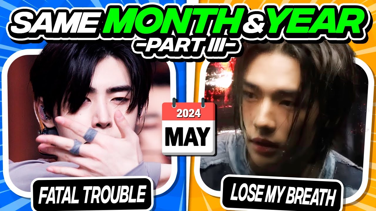 ✨ SAME MONTH & YEAR: SAVE ONE DROP ONE KPOP SONGS #3 - FUN KPOP GAMES 2024