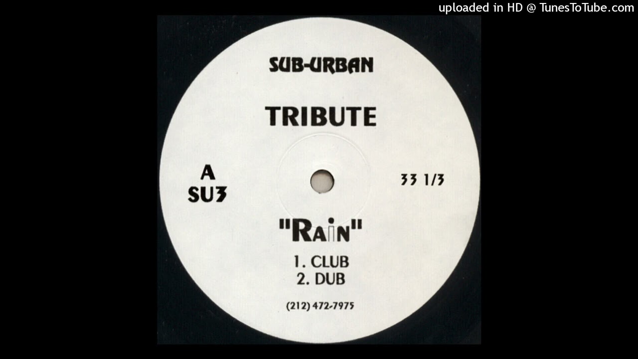 Tribute - Rain (Club Mix)