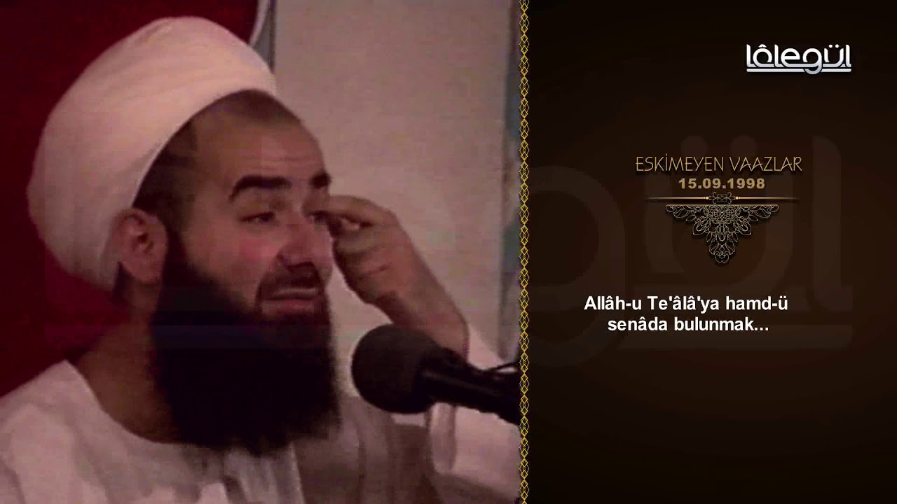 15 Eylül 1998 Ölüme Hazırlık Sohbeti - Cübbeli Ahmet Hocaefendi Lâlegül TV