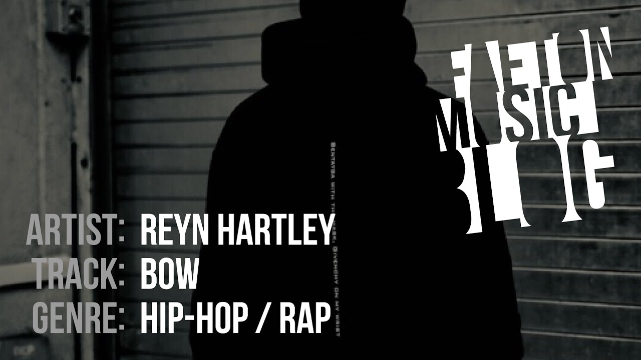 Reyn Hartley - Bow