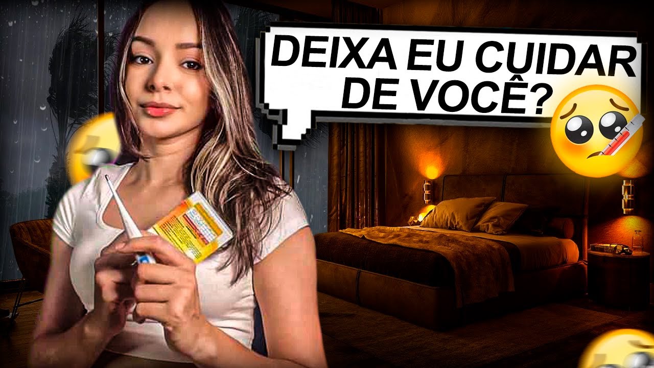 ASMR - AMIGA CUIDANDO DE VOCÊ COM FEBRE EM DIA CHUVOSO 🤒🌧