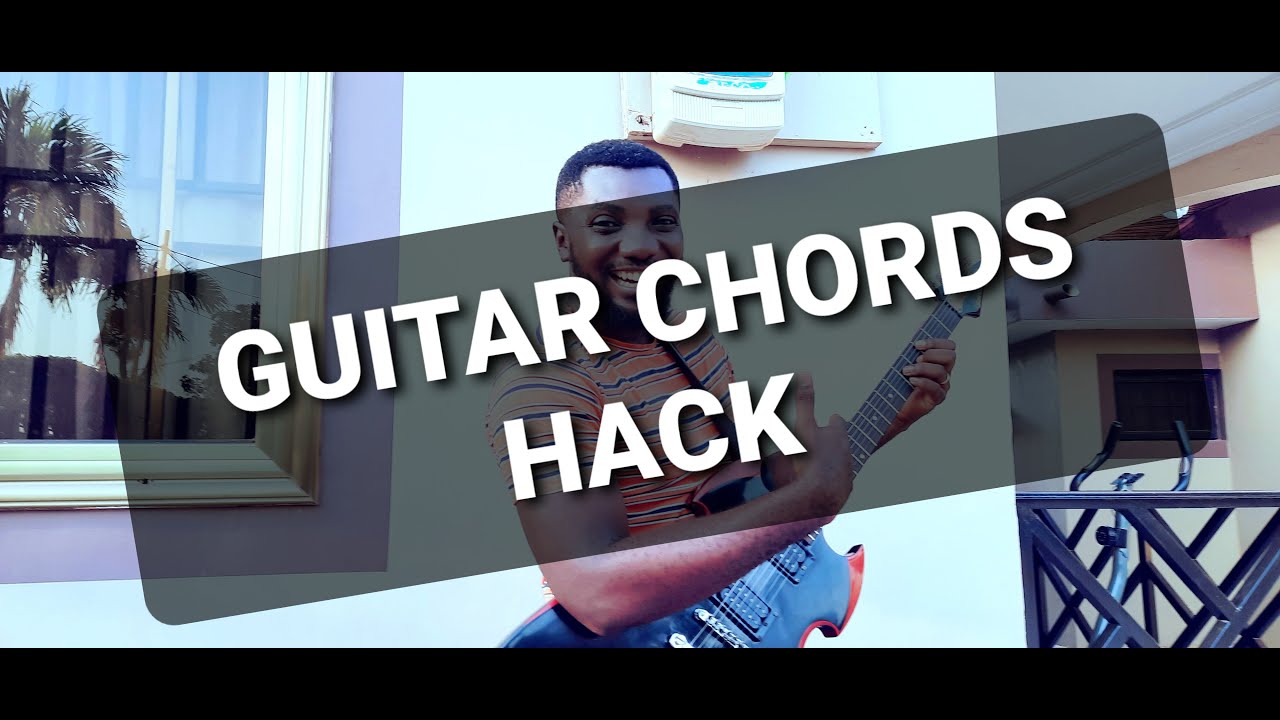 How To Use Guitar  Chords Hack System