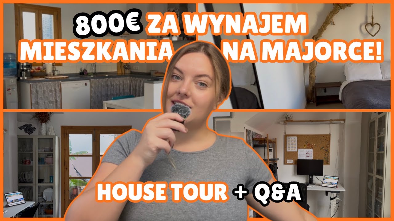 800 € za wynajem mieszkania na Majorce — house tour + Q&A o wynajmie