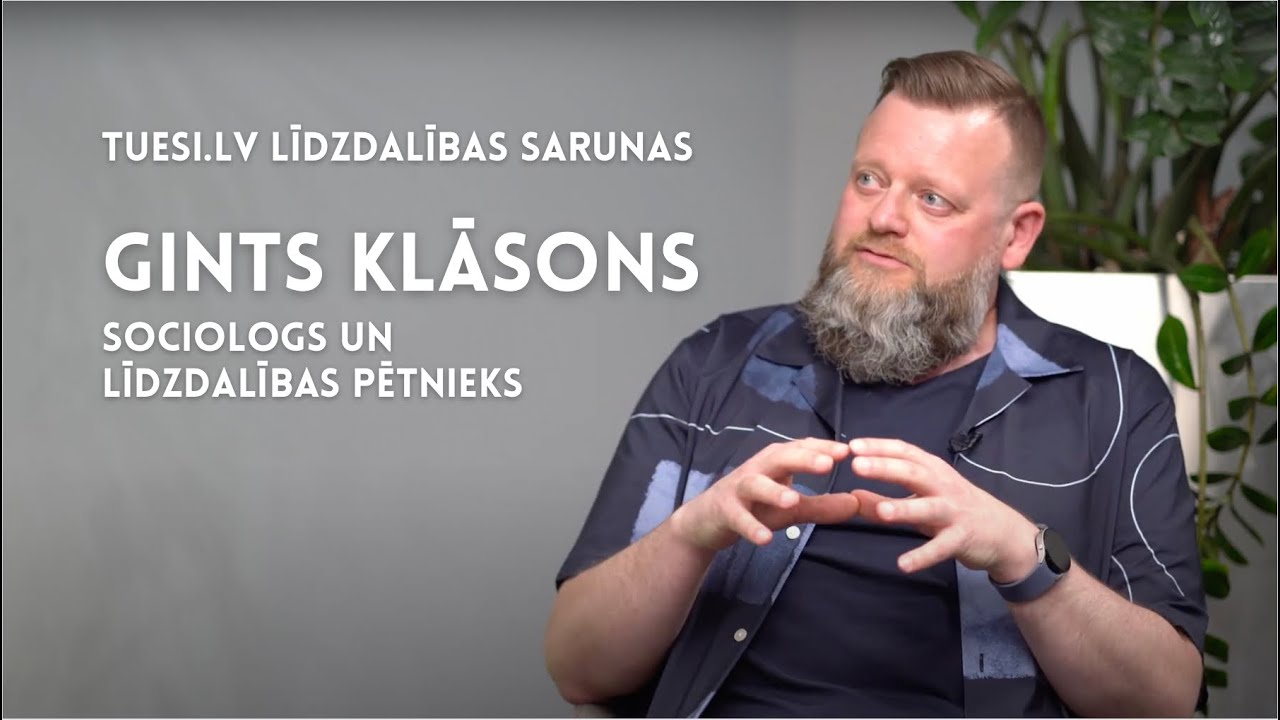 TUESI.LV līdzdalības sarunas | Gints Klāsons