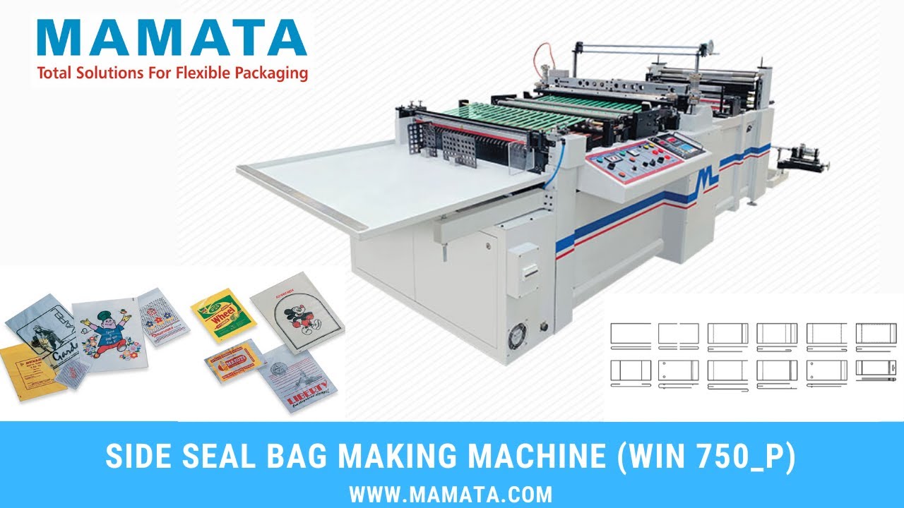 Mamata Machinery Win750P -High Speed Side Seal Bag Making Machine (300 CPM)