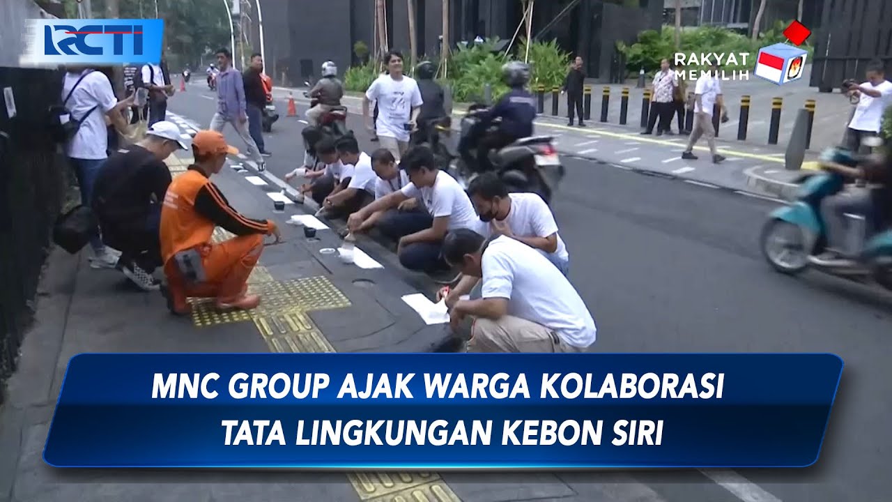 HUT ke-34, MNC Group Ajak Karyawan & Warga Kolaborasi Penataan Lingkungan di Kebon Sirih - SIS 12/11