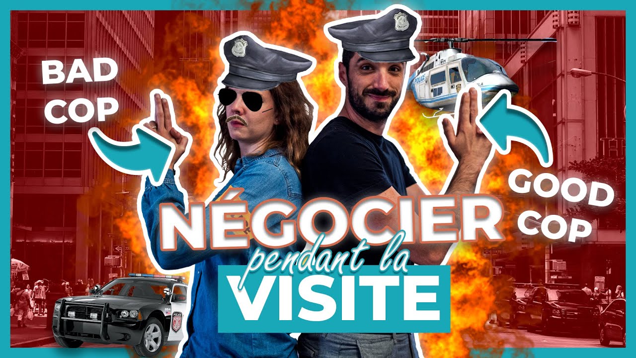 NÉGO #4 - NÉGOCIER PENDANT LA VISITE