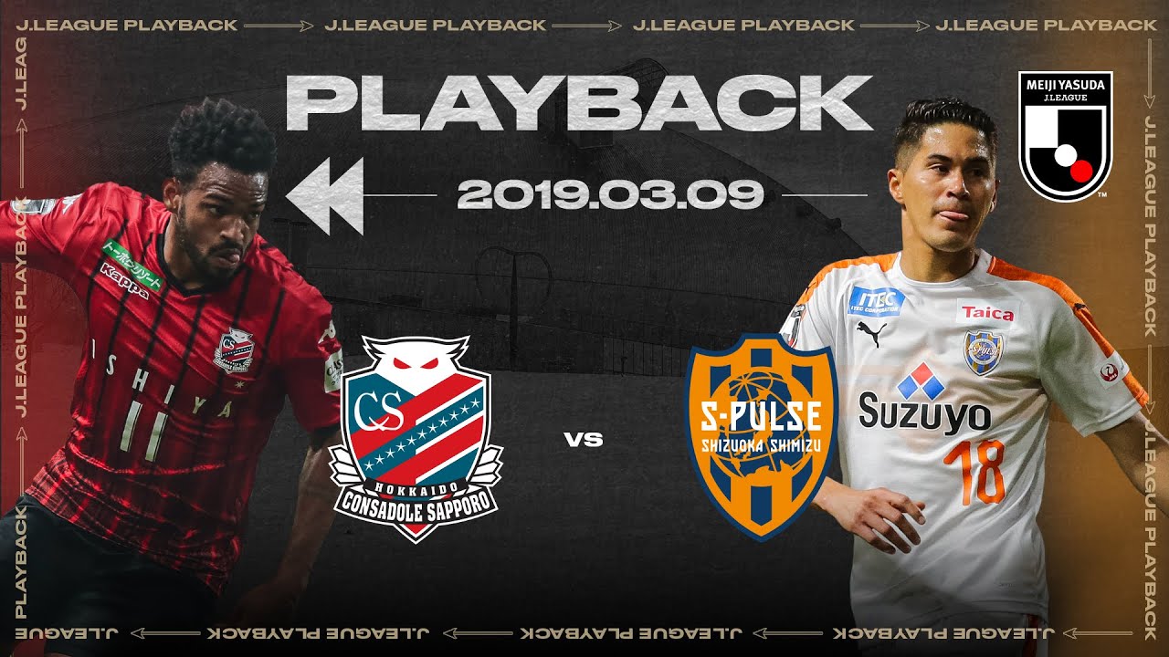 Hokkaido Consadole Sapporo vs Shimizu S-Pulse | Full Match Playback | 2019 | J1 League