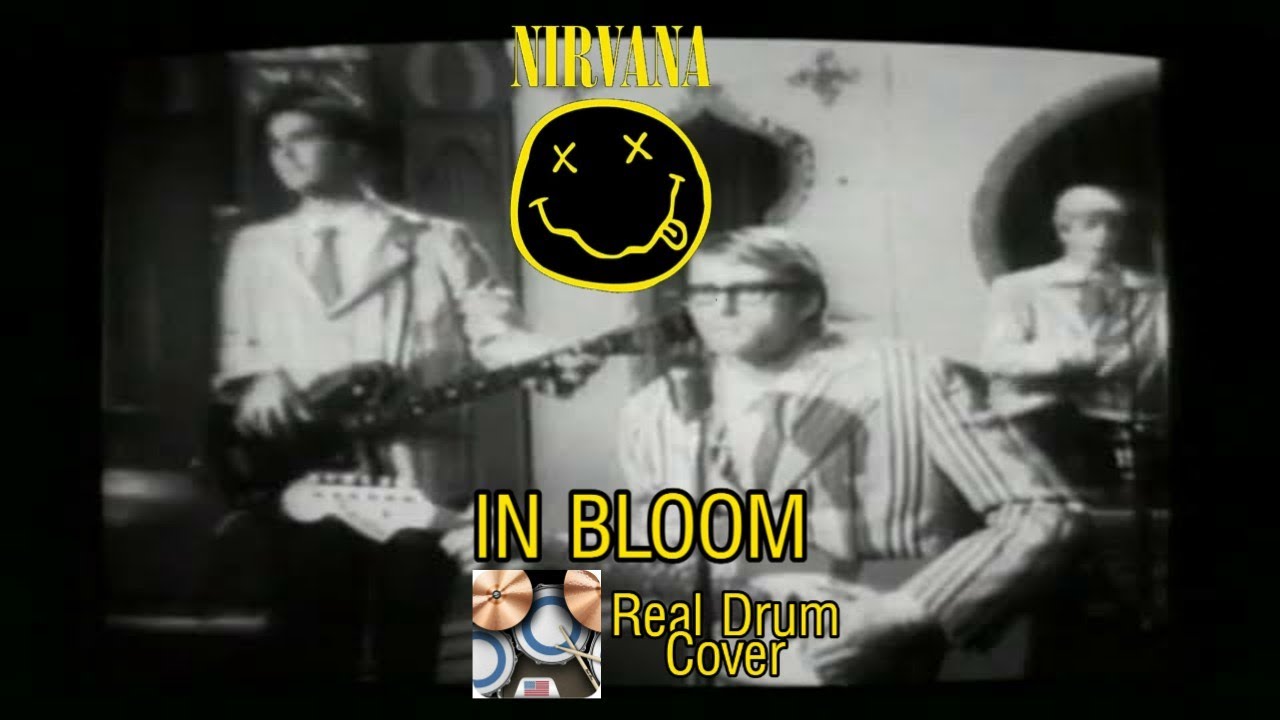 Nirvana - In Bloom (Real Drum cover)