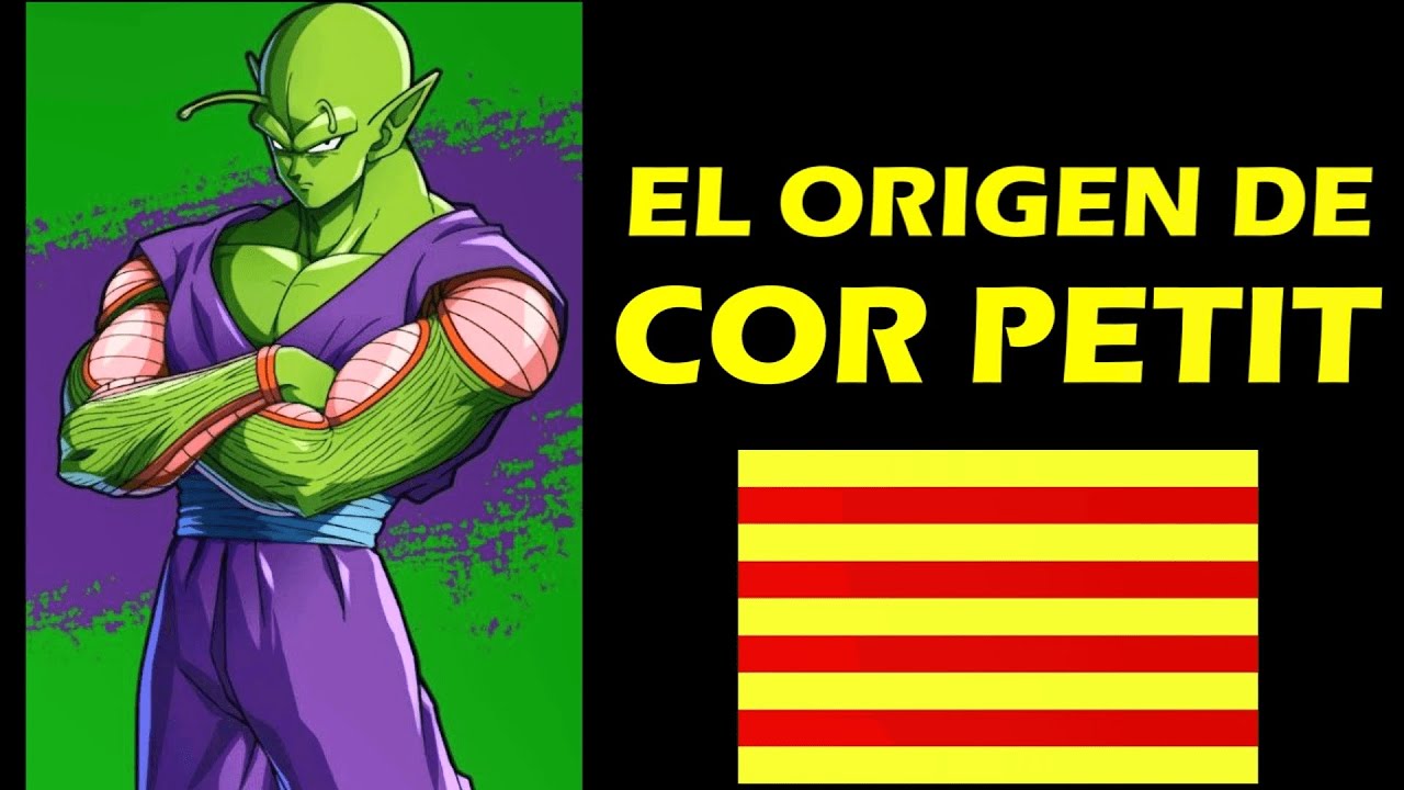 Porqu&eacute; Piccolo se llama COR PETIT en el doblaje catal&aacute;n de Dragon Ball??