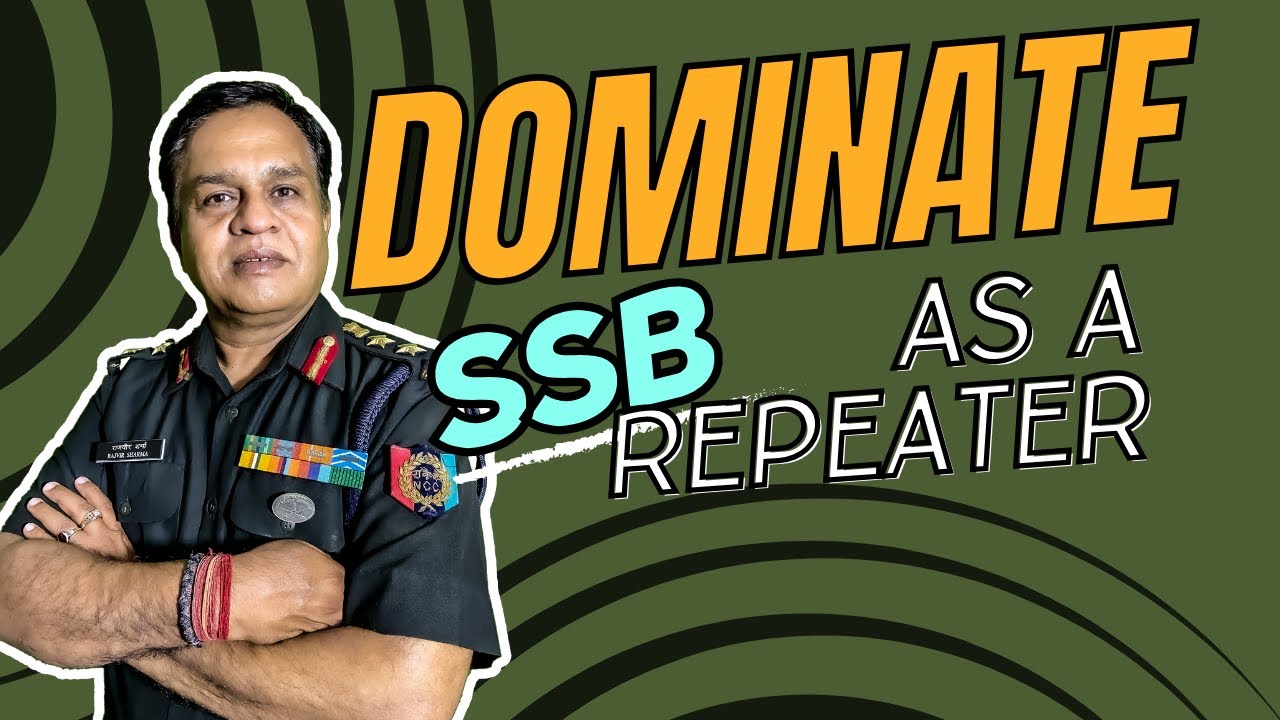 SSB Interview for repeaters | How to crack SSB Interview