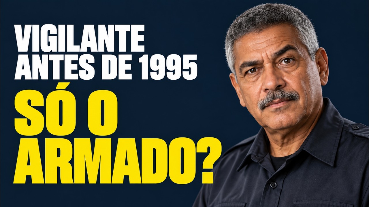 TEMA 1209: INSS PEDE AO STF QUE O TEMPO DO VIGILANTE ANTES DE 1995 S&Oacute; CONTE PARA QUEM ANDAVA ARMADO