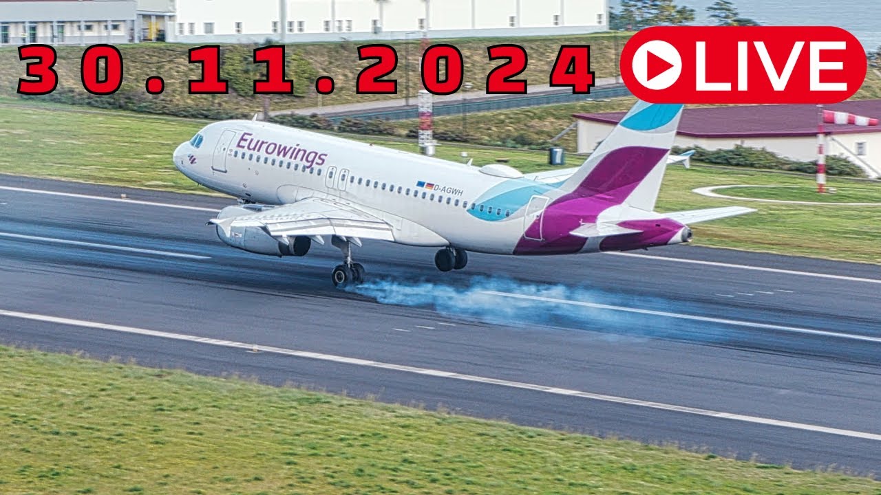 LIVE ACTION From Madeira Island Airport 30.11.2024