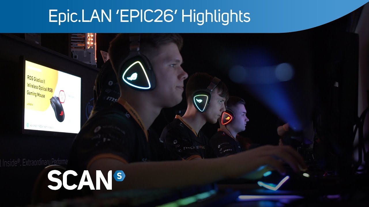 Scan Computers EPIC26 highlights!