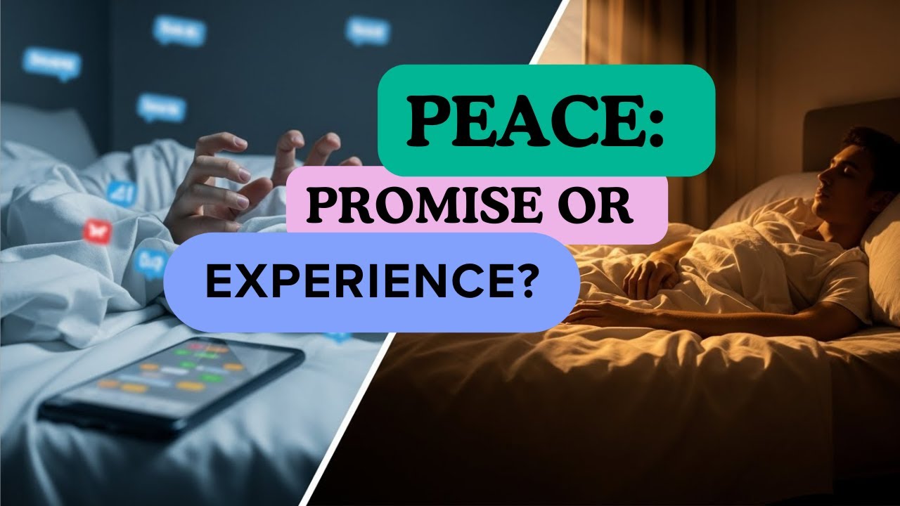 Peace That Surpasses Understanding: Promise or Experience?