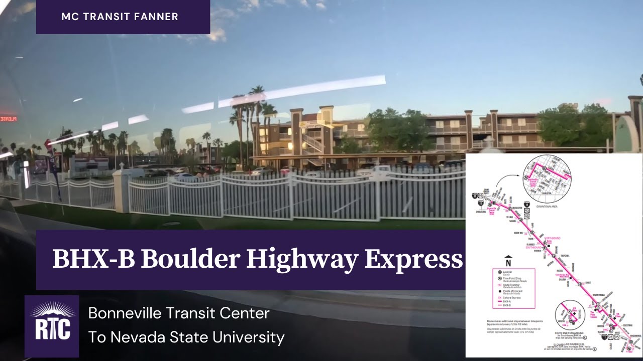 RTC Nevada BHX-B Boulder Highway Express - Bonneville Transit Center To Nevada State University