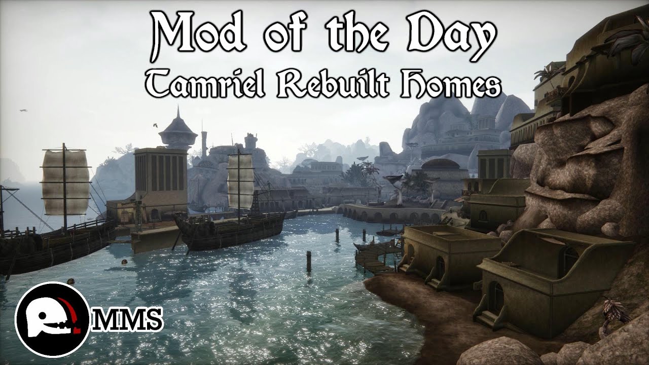 Morrowind Mod of the Day - Tamriel Rebuilt House Mods Showcase