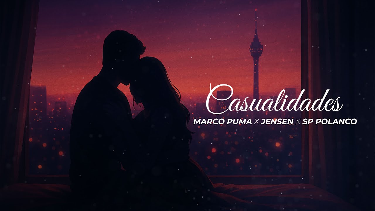 Marco Puma X Jensen X sP Polanco - Casualidades (Official Video Lyric)