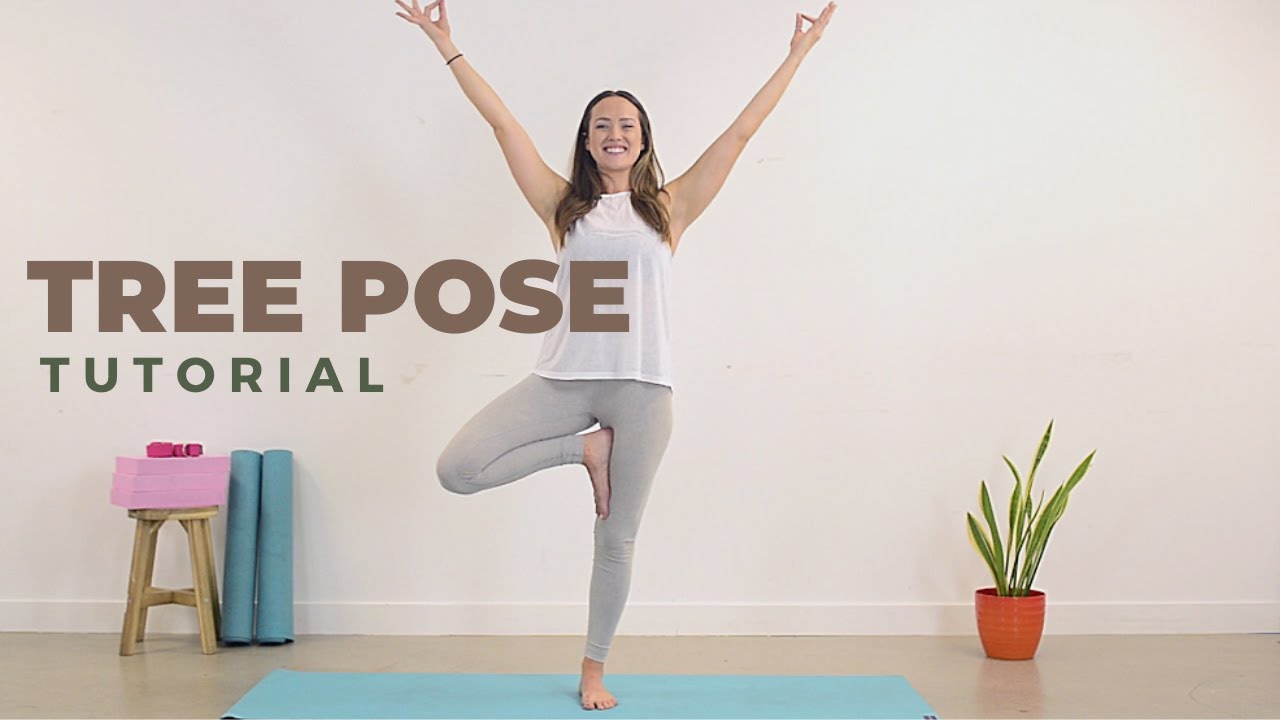 YOGA TUTORIAL: How to do Tree Pose