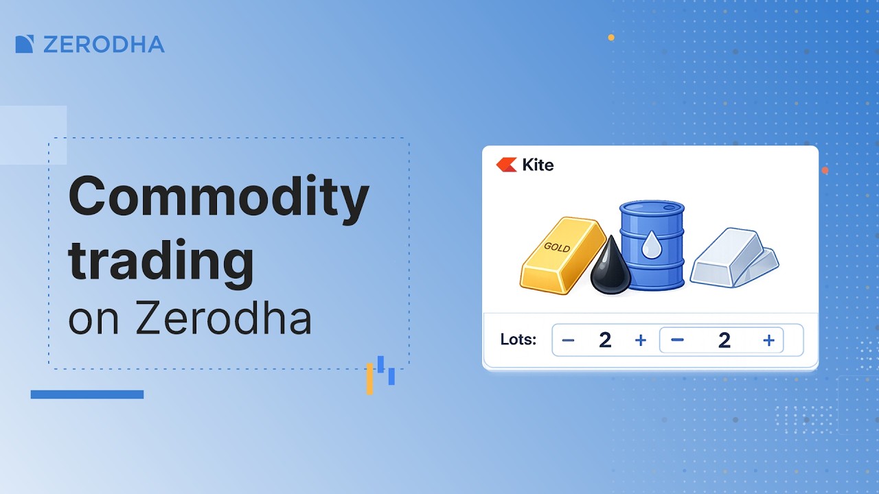 Как торговать сырьевыми товарами на Zerodha
