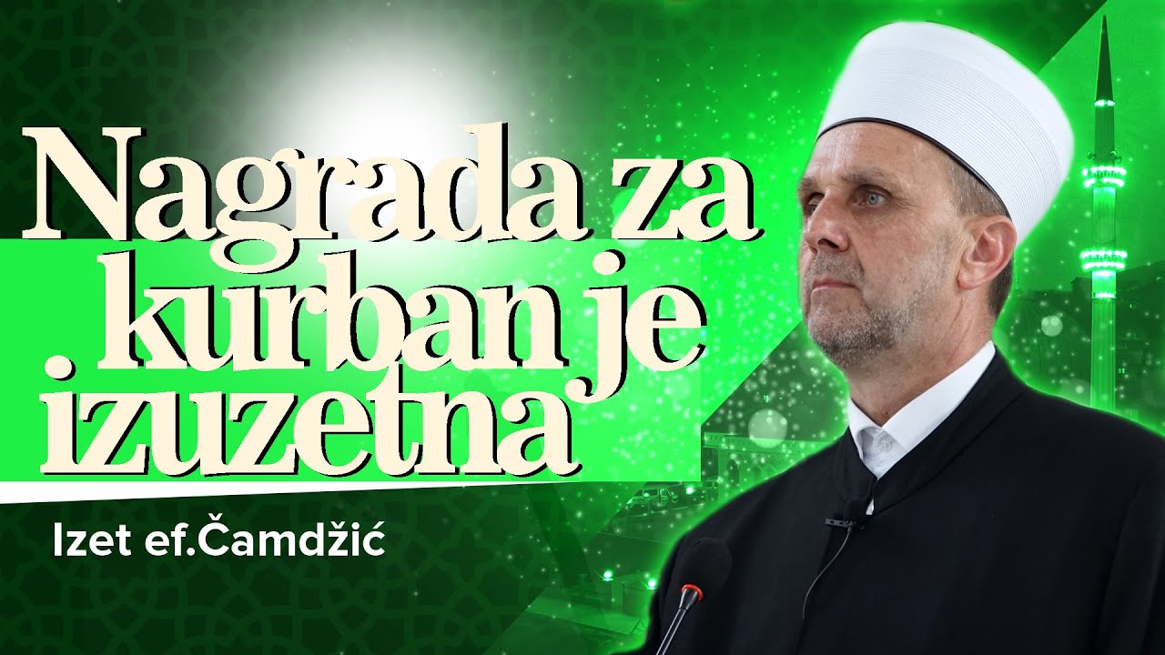 Nagrada za kurbam je izuzetna