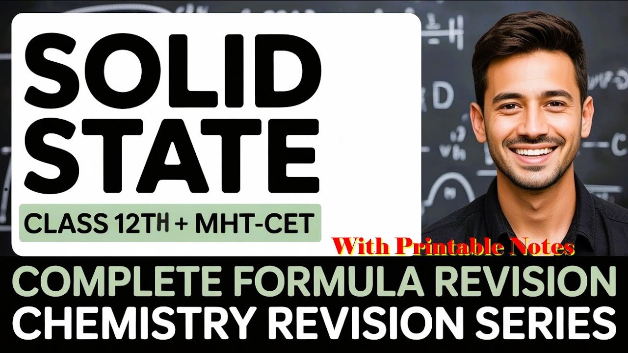 SOLID STATE- COMPLETE FORMULA REVISION | CHEMISTRY | 12TH + MHT-CET | EduLab