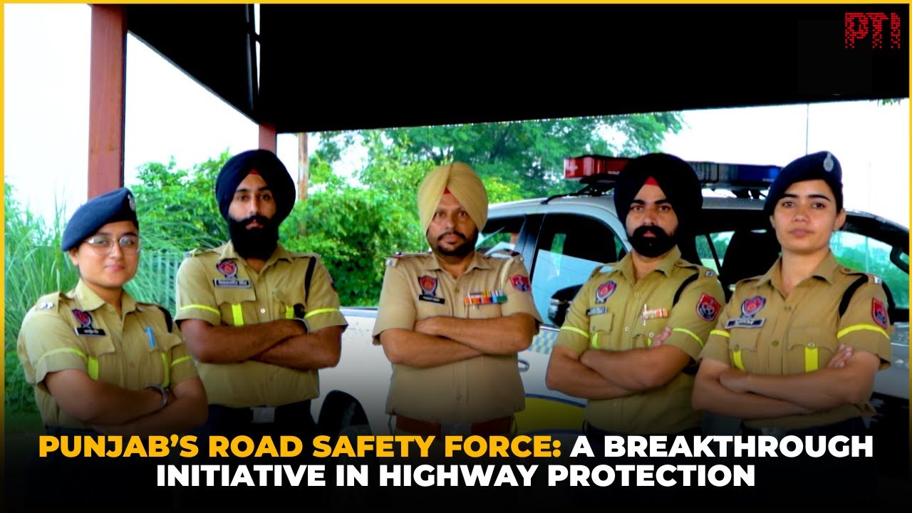 Punjab&rsquo;s Road Safety Force: A Breakthrough Initiative in Highway Protection