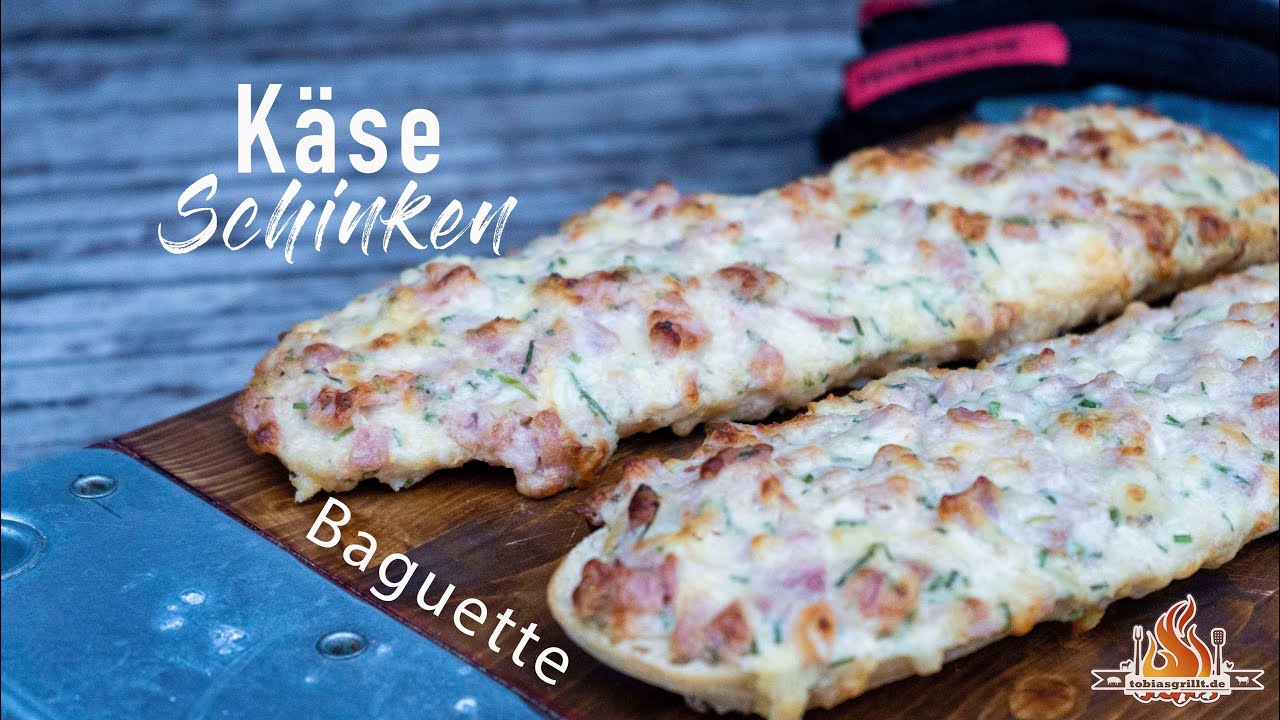 Käse Schinken Baguette vom Grill | Das wohl leckerste Käse Schinken Baguette