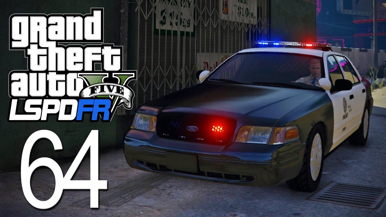 GTA 5 - LSPDFR - Episode 64 - Watch Your Step!