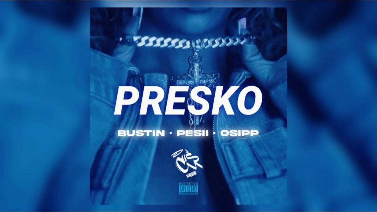 Presko - Caslu (ft. Bustin, Pesii, Osipp)