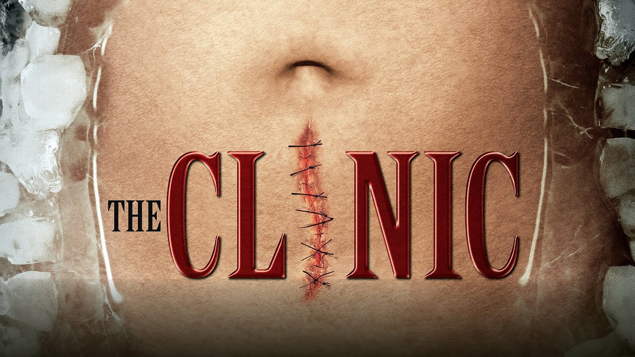 The Clinic | Crime | Horror | Mystery | Thriller | Full-length movie in English | Hollywood Movie