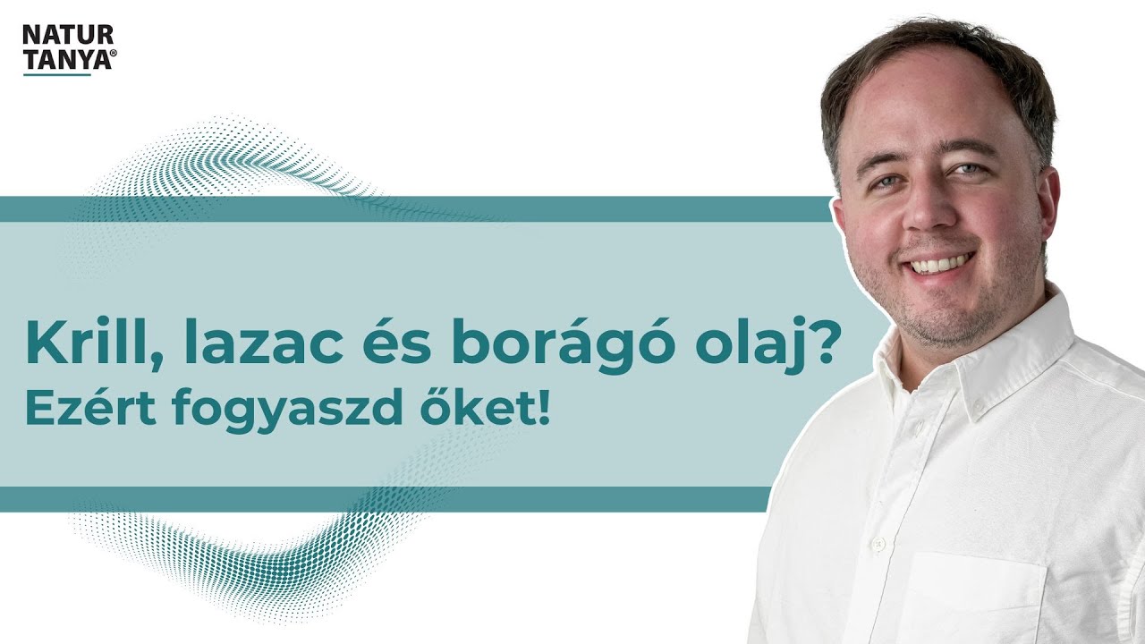 Krill, lazac és borágó olaj? Ezért fogyaszd őket!