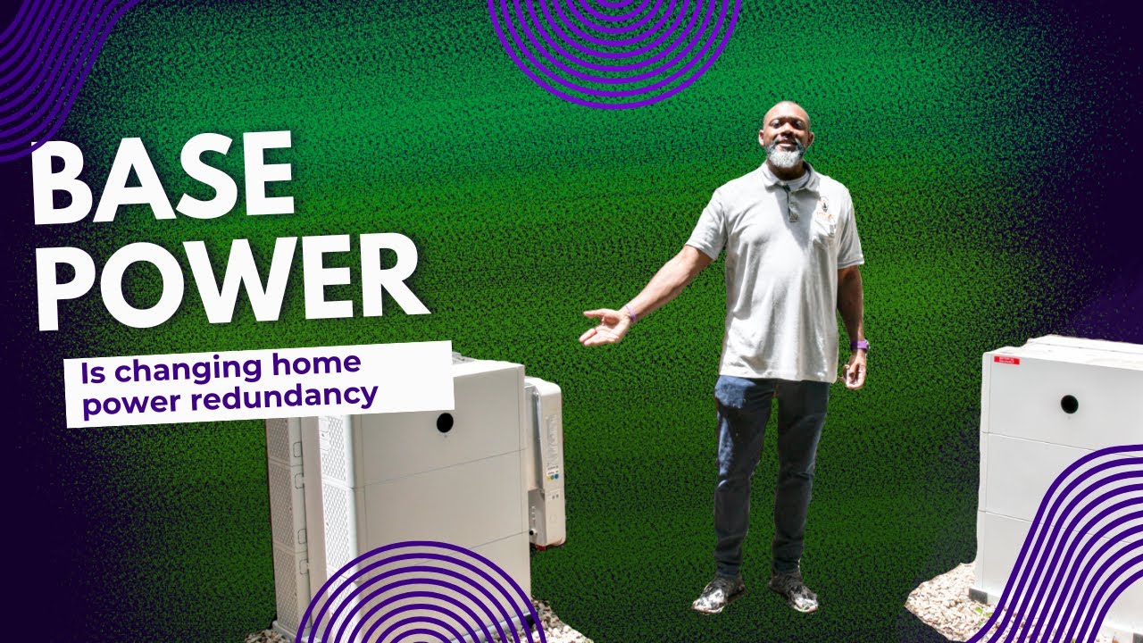 Base Power is changing home backup power and redundancy!