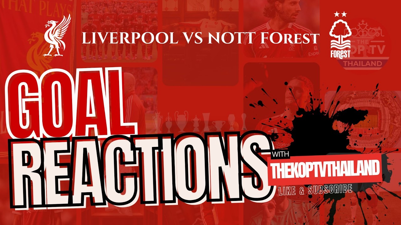 Forest vs Liverpool | Goal Reaction Highlights | Premier League MD27