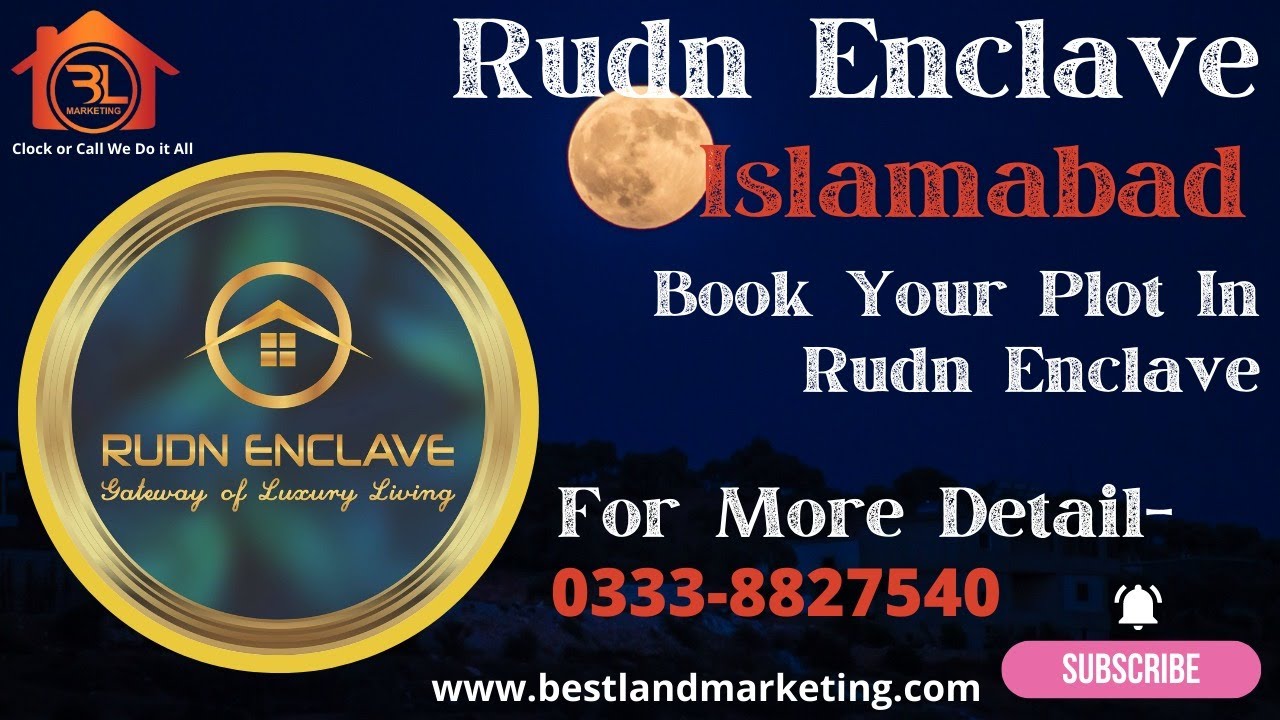 Rudn Enclave | Rudn Enclave Islamabad | Rudn Enclave Housing Scheme | Rudn Enclave Plot For Sale