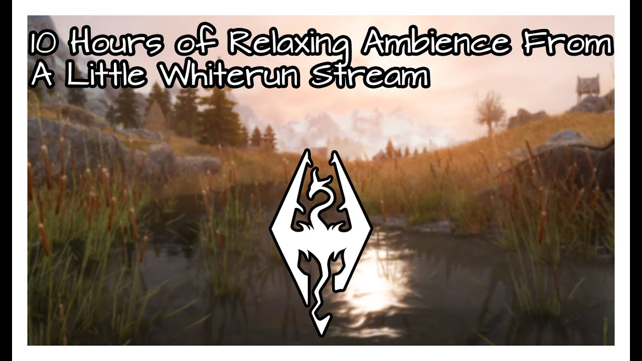 Skyrim Ambience: A Little Whiterun Stream