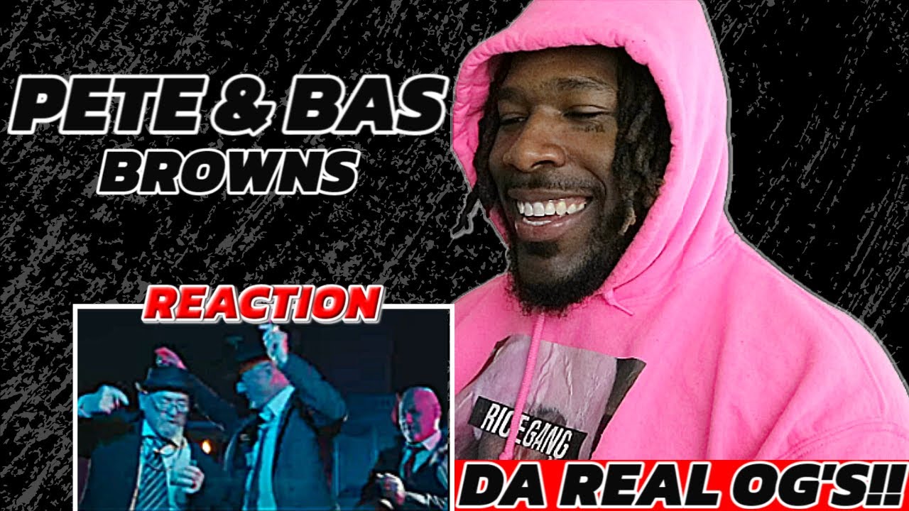 Pete & Bas - Browns [Music Video Reaction!!]
