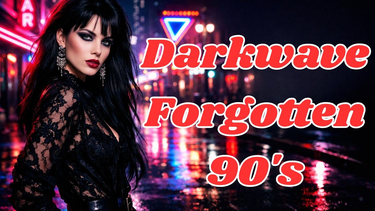 Darkwave Forgotten 90s ✦ Gothic Soundscape | Nostalgic Goth Vibes
