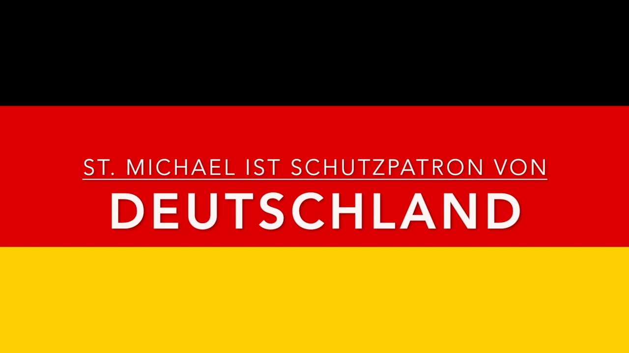 Erzengel Michael -  Schutzpatron von Deutschland