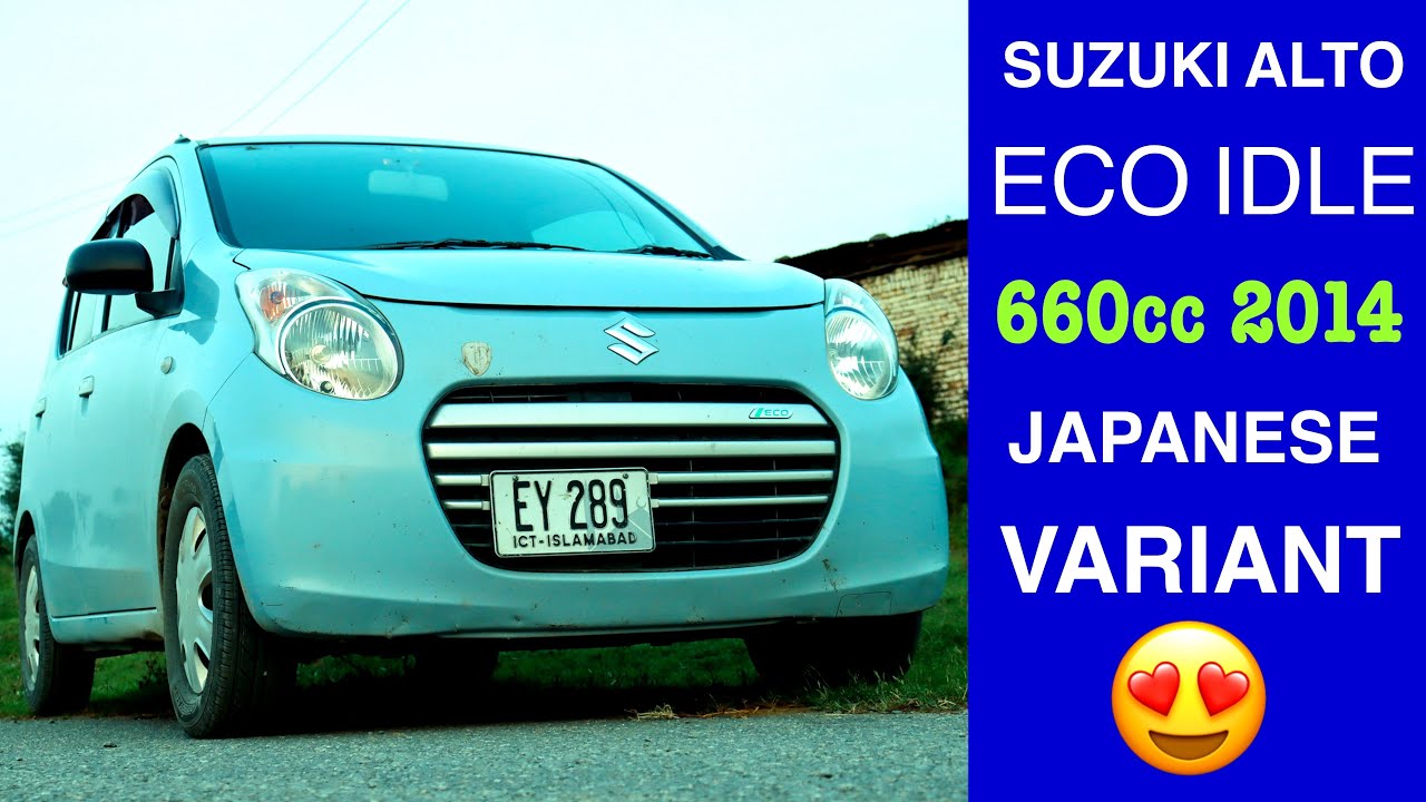 Suzuki Alto Eco Idle 660 Cc Japanese Review for 2021 in Pakistan