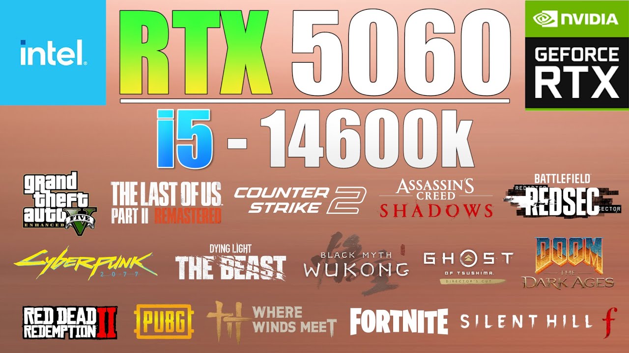 RTX 5060 + i5 14600K : New 15 Games Tested - Is It Good For Gaming?