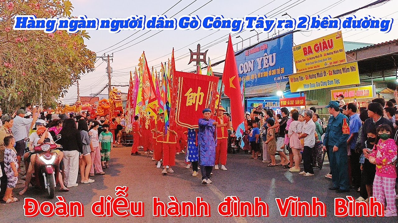 Hàng ngàn bà con xem diễu hành đình Vĩnh Bình đến Thiên y thánh miếu tại Gò Công Tây Tiền Giang cũ 