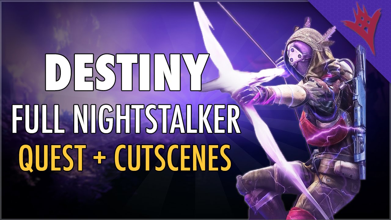 Destiny The Taken King - Hunter Void Subclass - Nightstalker - Full Quest + Cutscenes - OniZombies