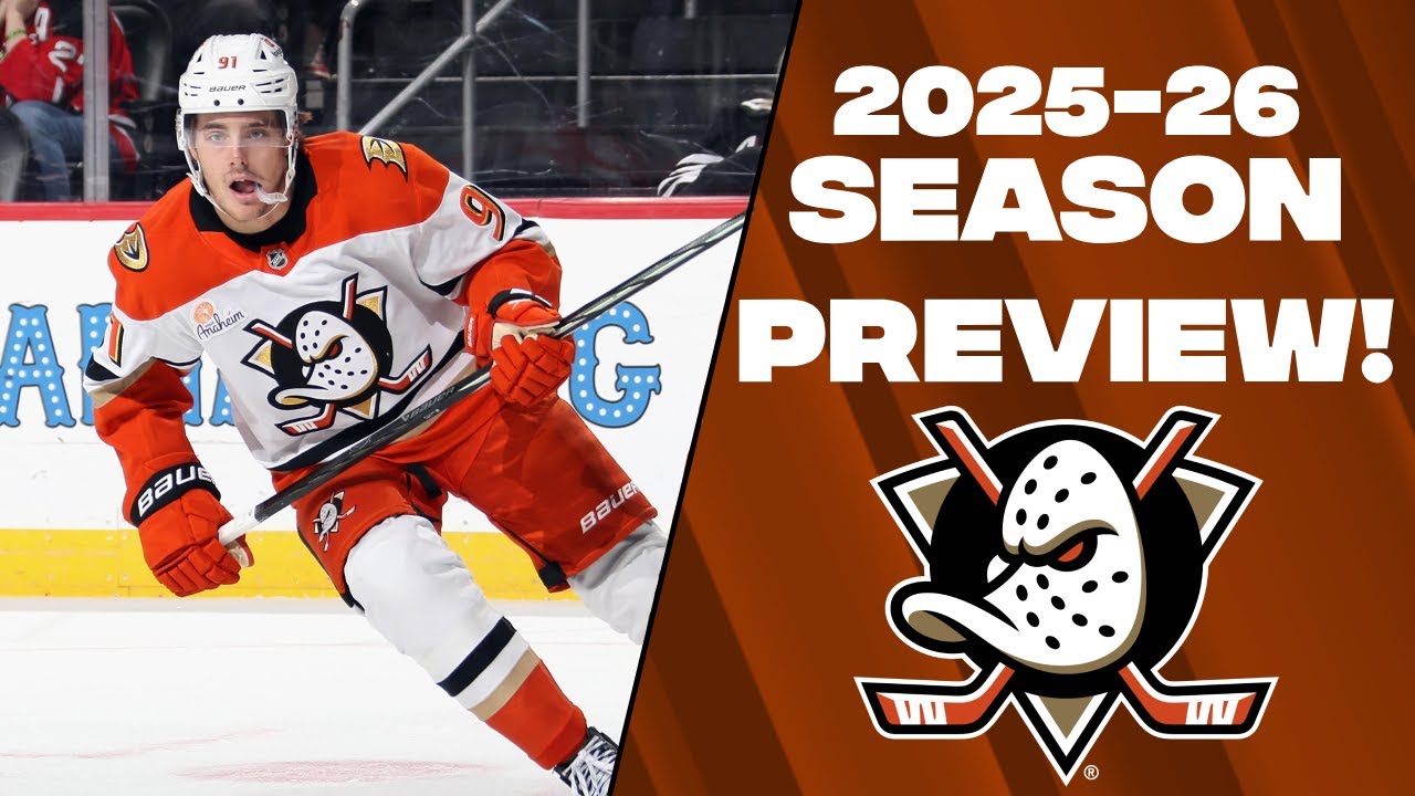 2025-26 Season Preview: Anaheim Ducks