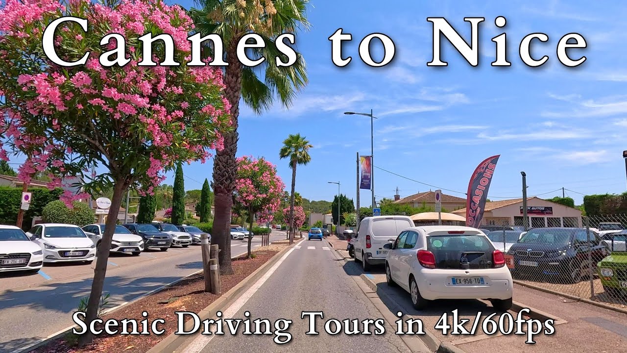 🚘 Scenic Drive from Cannes to Nice 🇫🇷 Driving Tour in France [4k 60fps]