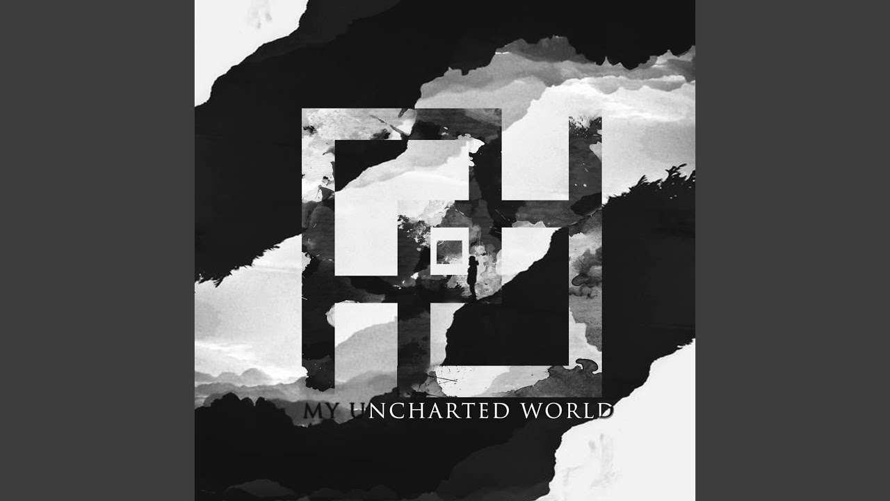 My Uncharted World